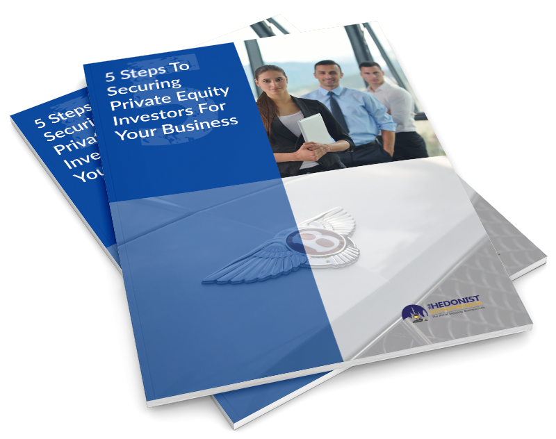 5 Steps To Securing Private Equity Investors For Your Business Book Cover